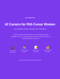 AI Careers for Mid-Career Women: Reinvent Your Career with AI